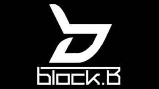 그대로 멈춰라! (Don't move!) - Block B - Audio