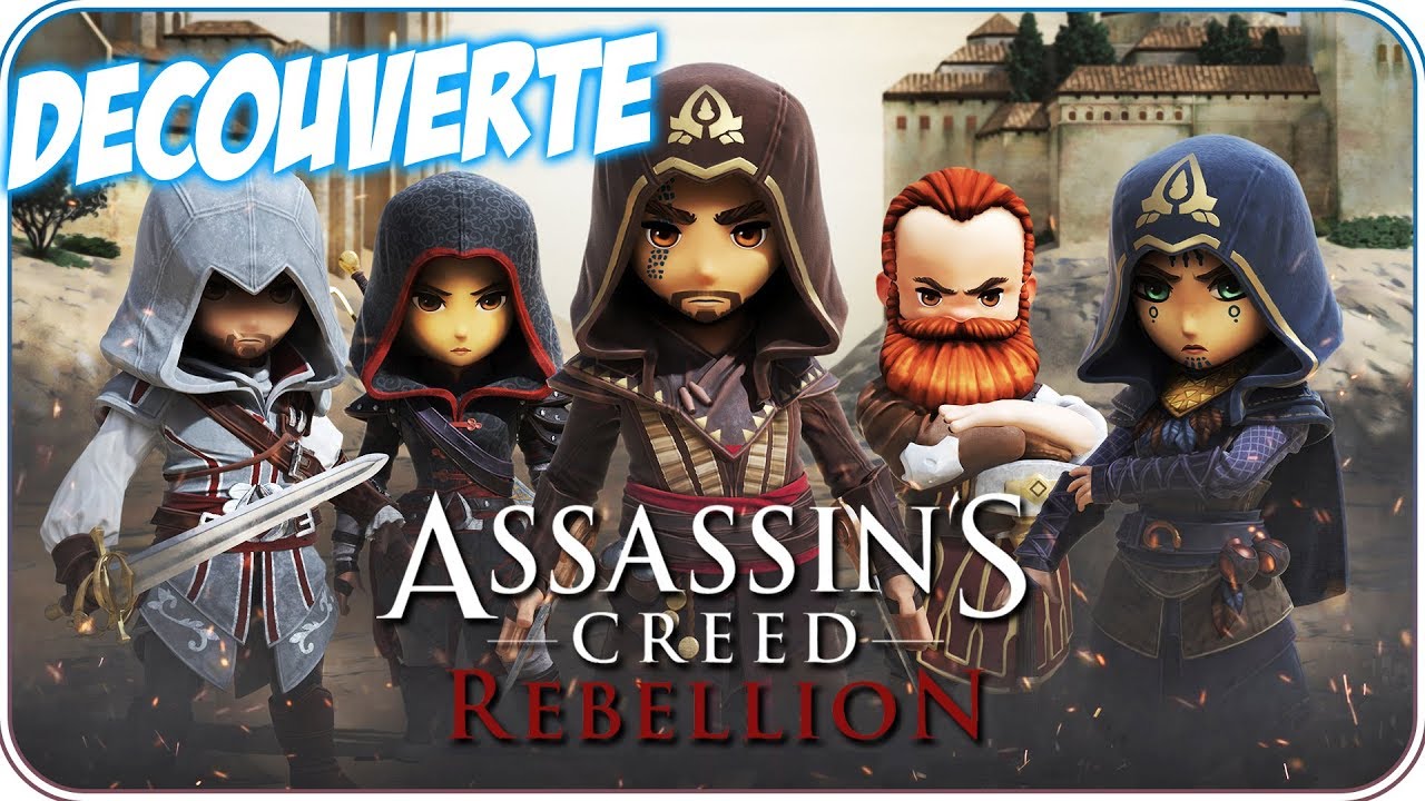 DECOUVERTE – ASSASSIN's CREED REBELLION