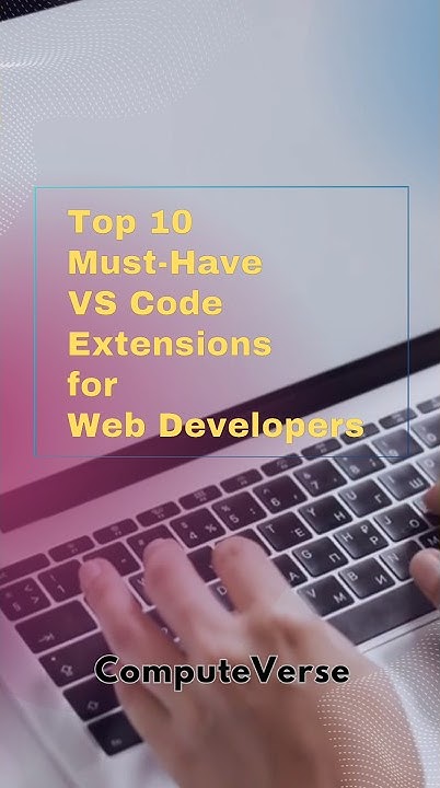 Top 10 Must-Have VS Code Extensions forWeb Developers..!! #shorts # ...