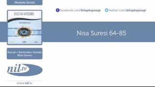 Mustafa İsmail - Nisa Suresi 64-85