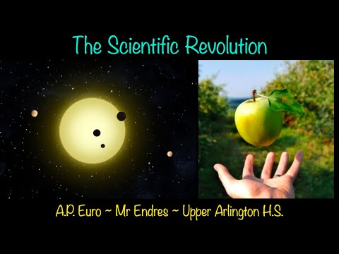 The Scientific Revolution (A.P. European History ~ Upper Arlington High School)