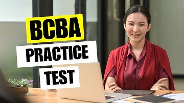 BCBA Practice Test 2026 Board Certified Behavior Analyst Exam Questions & Assessment Guide