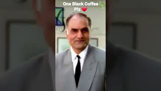 One Black Coffee Please ❤️