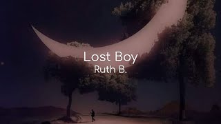 Lost Boy - Ruth B. (lyrics)