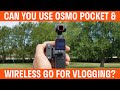 Can You Vlog With The DJI Osmo Pocket And Rode Wireless GO?