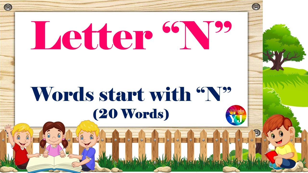 Words that Start with Letter N | Kids Learning Videos | Introduction of ...