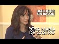 ROSA MARÍA DE CASTRO | Entrevista completa de Diálogos sin Balón | Roberto Gómez Junco