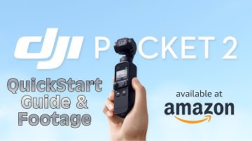 DJI Pocket 2, Creator Combo Quick Start Guide & Footage | 4K Camera and Gimbal | 4K 60FPS