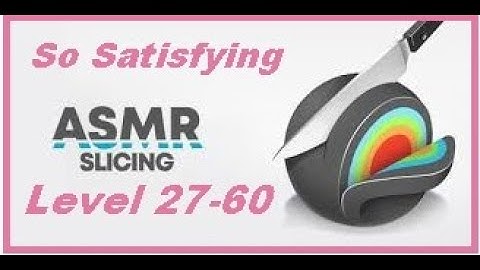 Asmr slicing Level 27-60! Level 59 Was Incredible!! 😱