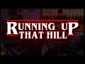 Kate Bush & David Gilmour - Running Up That Hill  ( Split Screen Cover ) | Stranger Things