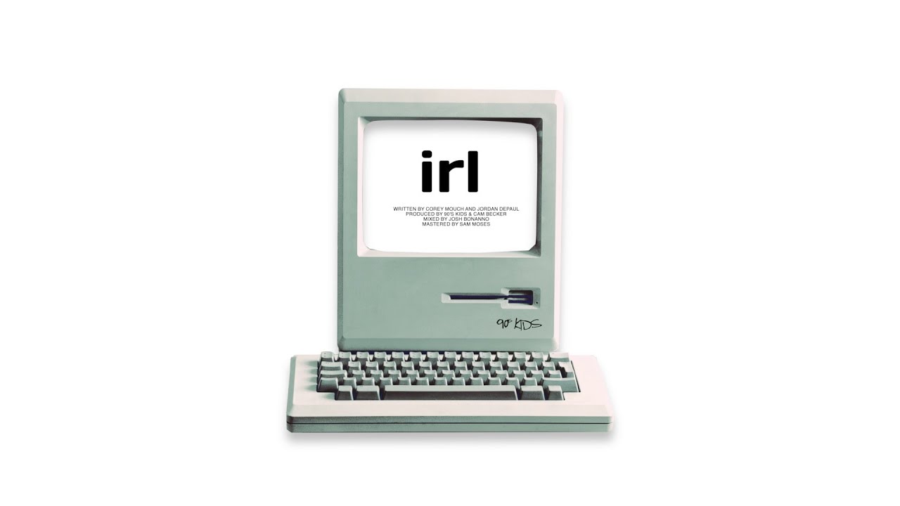 Watch 90's Kids - IRL (Official Audio) on YouTube Watch 90's Kids - IRL (Official Audio) on YouTube
