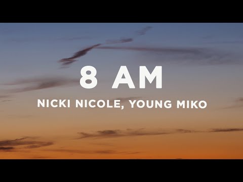 Nicki Nicole, Young Miko - 8 AM (Official Video) 