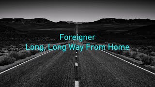Foreigner  Long Long Way From Home Hqwith Onscreen S