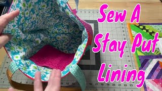 Sew a Stay Put Bag Lining - Attach the Lining to the Outer Bag