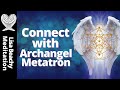 METATRON MEDITATION 💜  Connect with Archangel Metatron - 15 minutes