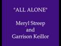 All Alone - A Prairie Home Companion Live show