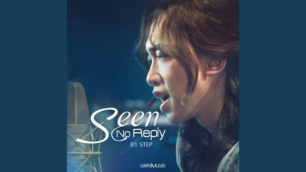 Watch Seen No Reply (Remake Version) on YouTube Watch Seen No Reply (Remake Version) on YouTube
