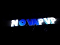 Intro by me for nova pvp