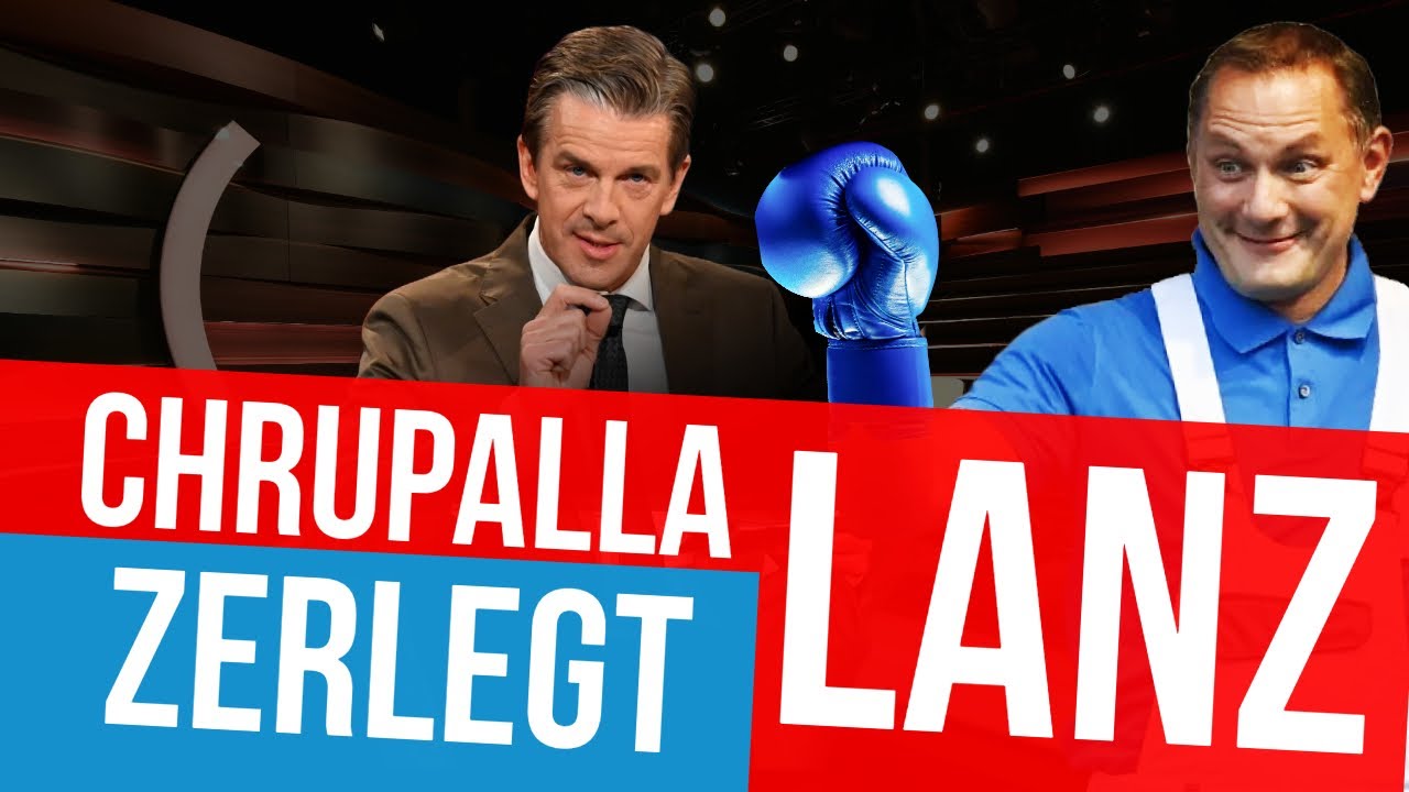 #TinoChupralla zerlegt #Lanz - wenn man ihn zu Wort kommen läßt, läßt er Lanz und Konsorten arm und ...
