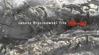 serce II - janusz prusinowski trio chords