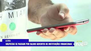 Criminosos Simulam Canais Oficiais Para Roubar Senhas Tve Noticias 10032026