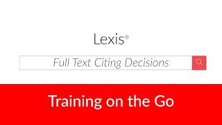Full Text Citing Decisions on Lexis®