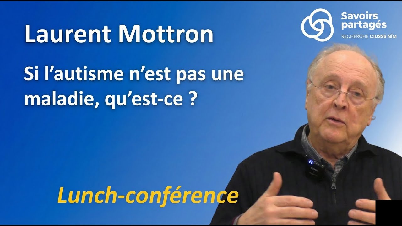 Le lunch-conférence « Si l’autisme n’est pas une maladie, qu’est-ce ? »