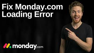 Fix Monday.com Loading Error (2026 Easy Guide)