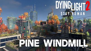 Dying Light 2 How To Climb Pine Windmill