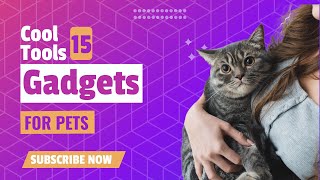 Cool Tool Gadgets For Pets Useful Appliance Gadget