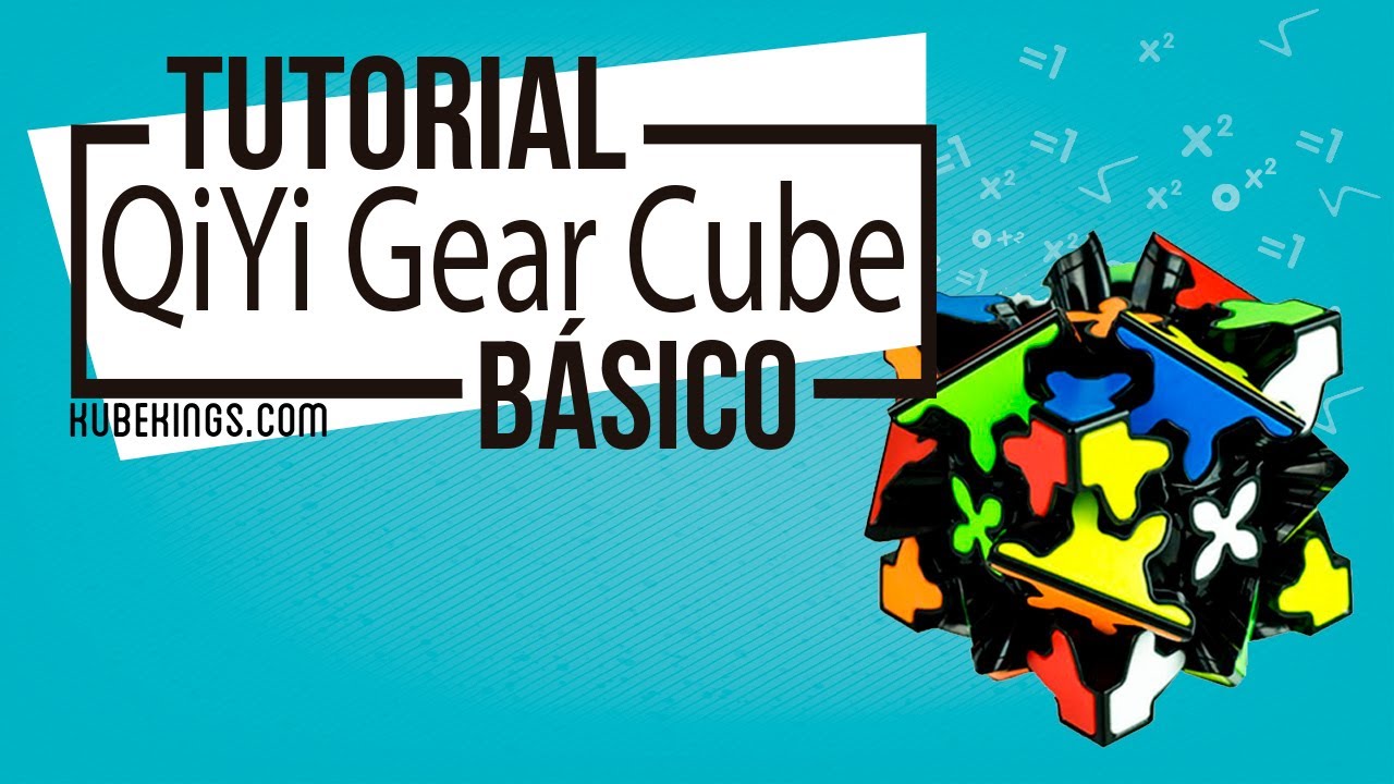 Tutorial QiYi Gear Cubes - Todos los modelos ⚙️