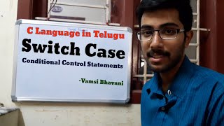 Switch Case Conditional Statements | C Language in Telugu | Lecture 7 | Vamsi Bhavani |