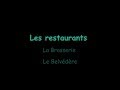 Ref:Yeg3V4DHMPg Les restaurants du resort barriere ribeauvill�