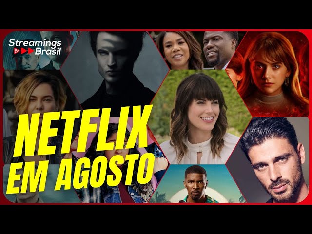 Lançamentos da Netflix em agosto: veja estreias de filmes e séries