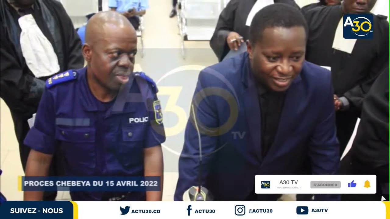PROCES CHEBEYA 15 AVRIL 2022