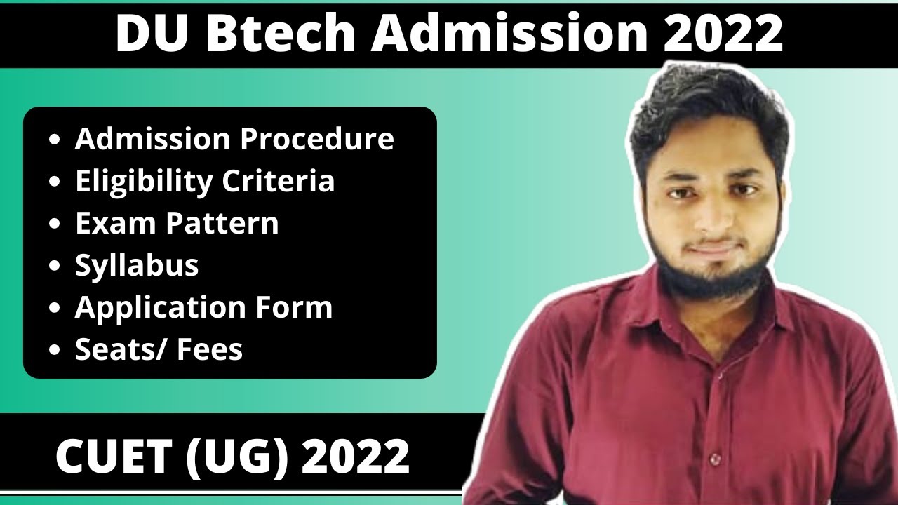 DU Btech Admission 2022 Delhi University Btech admission through cuet