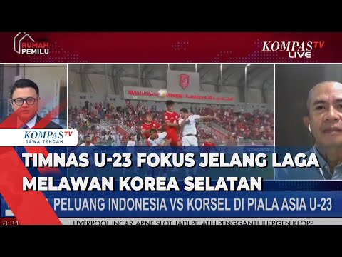 Menakar Peluang Timnas Indonesia Vs Korea Selatan di Perempat Final Piala Asia U-23