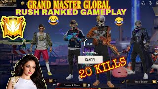 Grandmaster Global Rush Ranked Gameplay With Savita Bhabi Lvl-84 With 20 Kills