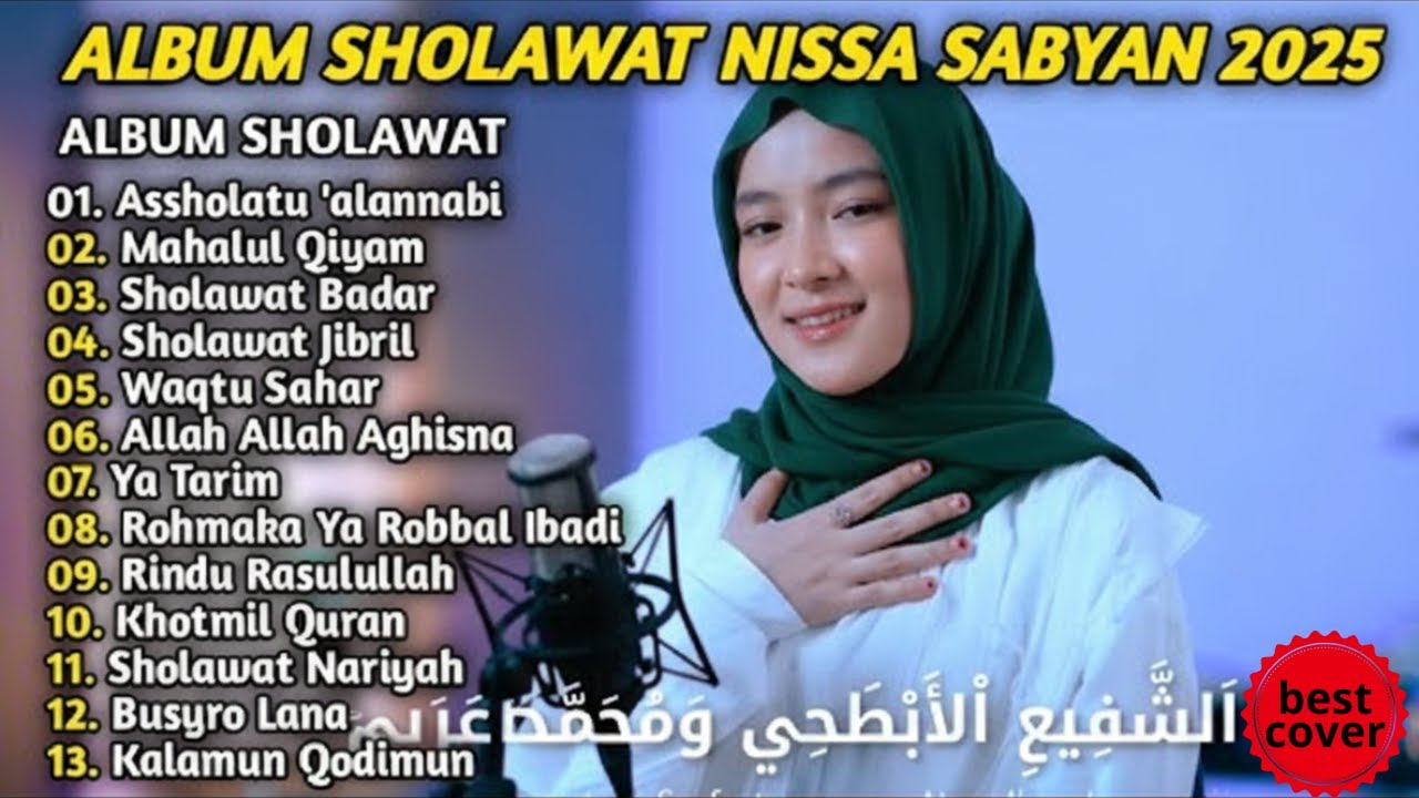 SHOLAWAT MERDU NISSA SABYAN FULL ALBUM 2025 TERBARU COVER PENYEJUK REZEKI BERKAH