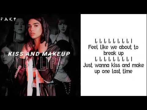 DUA LIPA \u0026 BLACKPINK -KISS AND MAKEUP [ქართული ლირიკა]