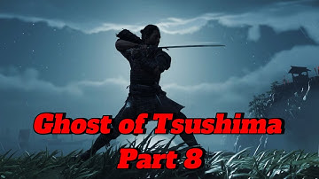 Ghost of Tsushima Part 8 : Getting the long bow and Blowgun, WARNING RAGE INCOMING