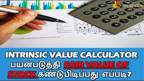 STOCK INTRINSIC VALUE CALCULATOR | GRAHAM CALCULATOR | TAMIL | #KPLCENTER | GK