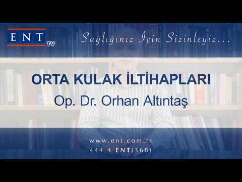 Orta Kulak İltihabı - Op. Dr. Orhan Altıntaş
