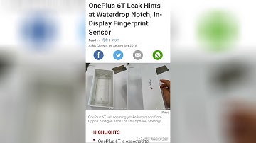 OnePlus 6T Leak Hints at Waterdrop Notch, In-Display Fingerprint Sensor