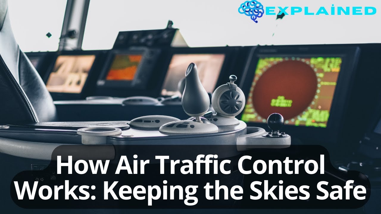 How Air Traffic Control Works: Keeping the Skies Safe - YouTube