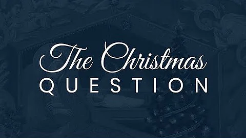 The Christmas Question: Full Documentary