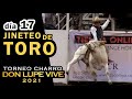 JINETEO DE TORO dia 17 - Torneo Don Lupe Vive 2021