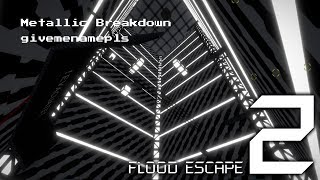 Roblox | FE2 Map Test - Metallic Breakdown [Crazy] [Solo]
