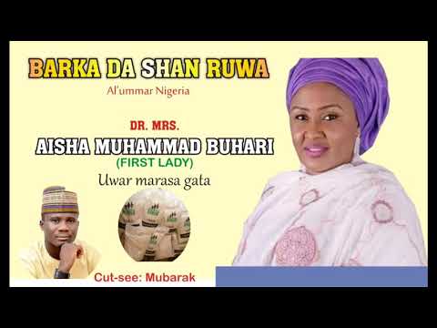 WANI BABBAN SAKO GA YAN NIGERIA DAGA HAJIYA MARYAM HADI A MADADIN AISHA BUHARI