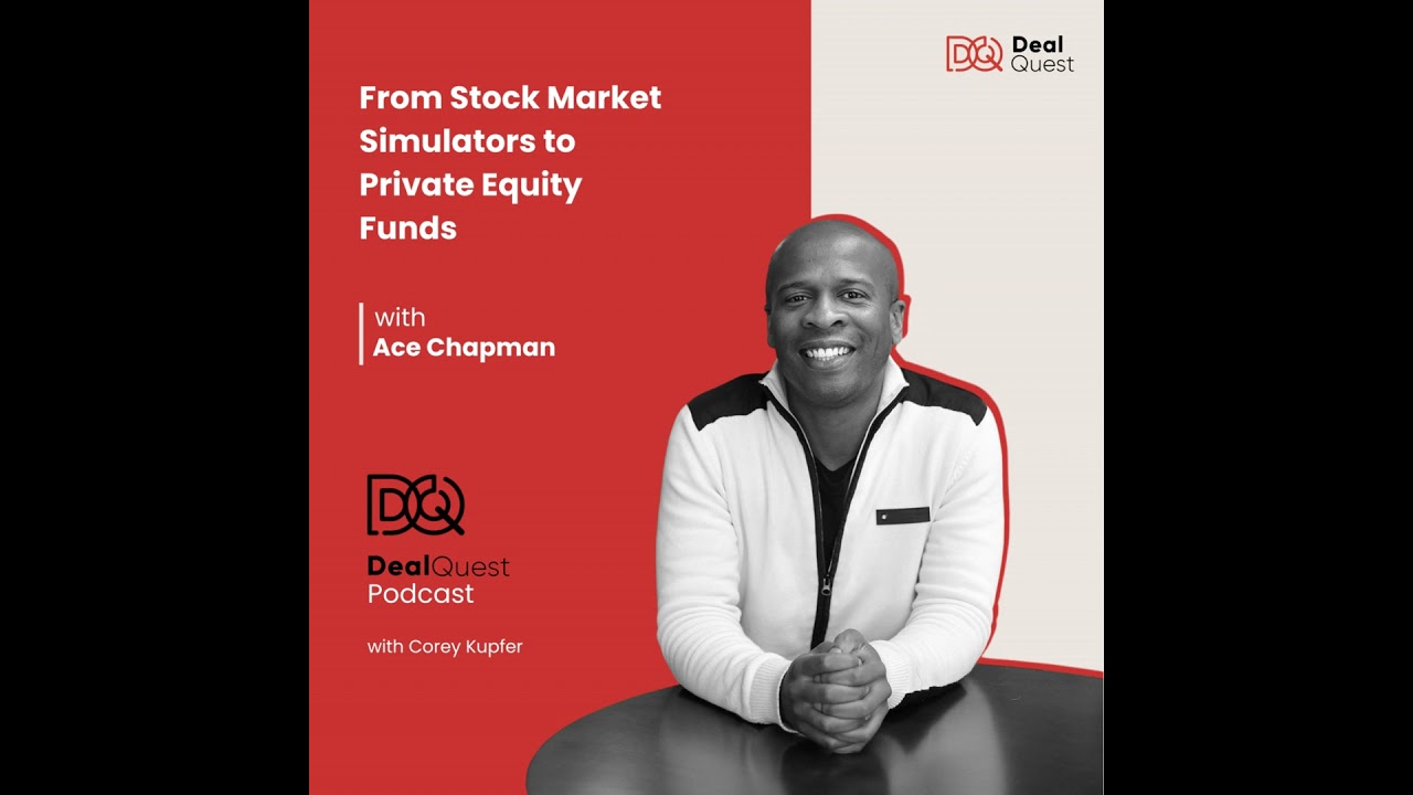 Episode 237: ​​Embracing a Deal-First Mindset for Business Growth with Ace Chapman